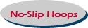 No-Slip Hoops