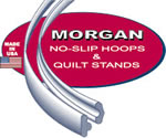 Morgan No-Slip Hoops & Quilt Stands